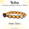 YESHE - Bracciale del Buthan - Giada Gialla