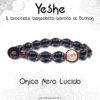 YESHE - Bracciale del Buthan - Onice Nero Lucido